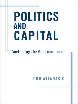 cover image of Politics and Capital